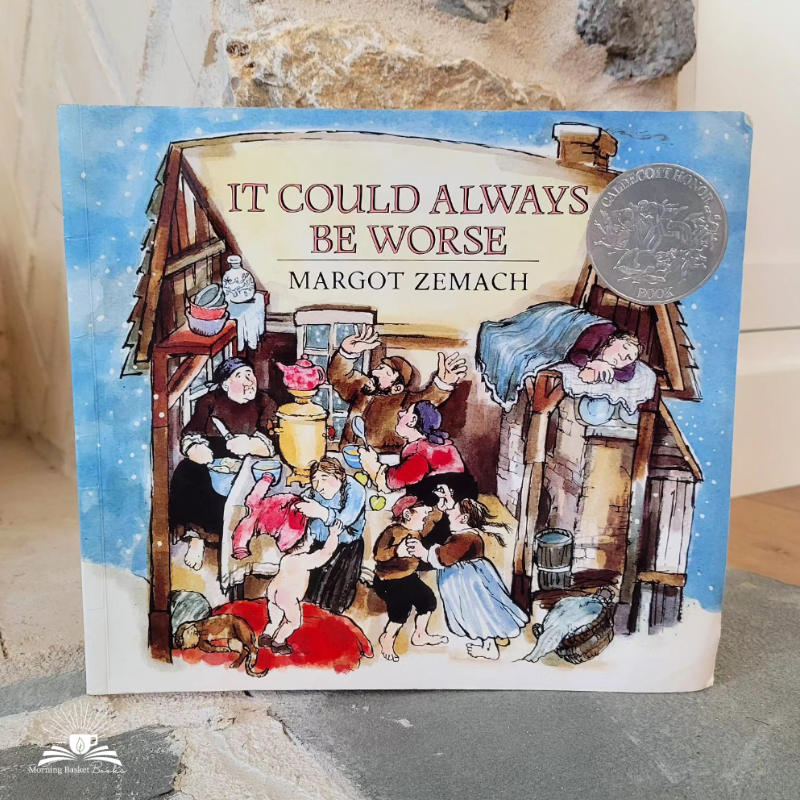 It Could Always Be Worse by Margot Zemach