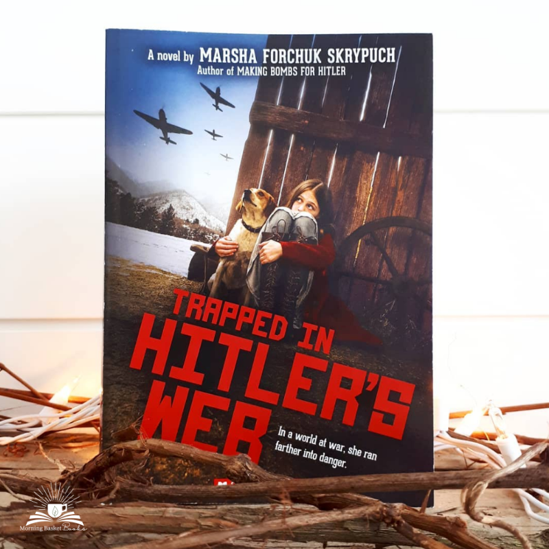 Trapped in Hitler’s Web by Marsha Forchuk Skrypuch