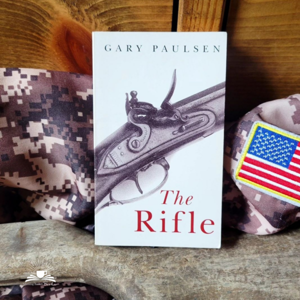The Rifle by Gary Paulsen – Morning Basket Books